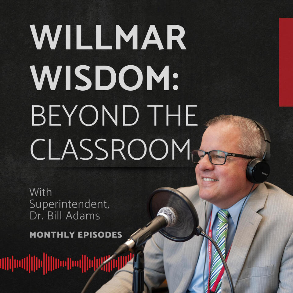 Willmar Wisdom: Beyond the Clasroom