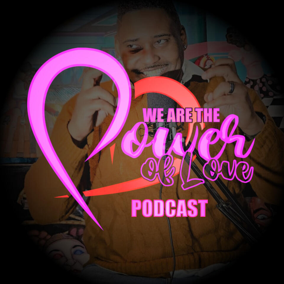 We Are the Power of Love