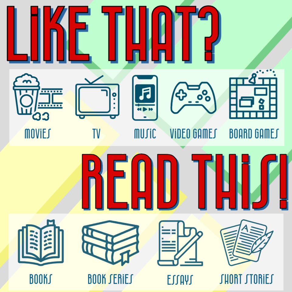 Like That? Read This!