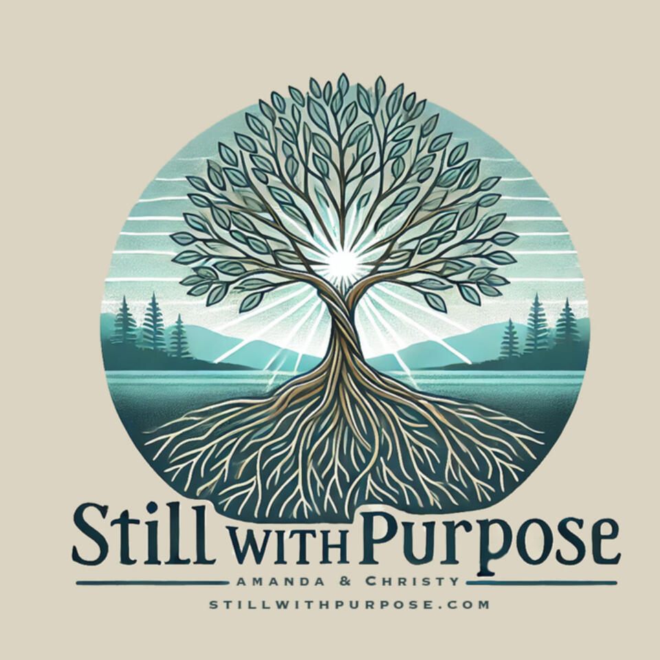 Still With Purpose