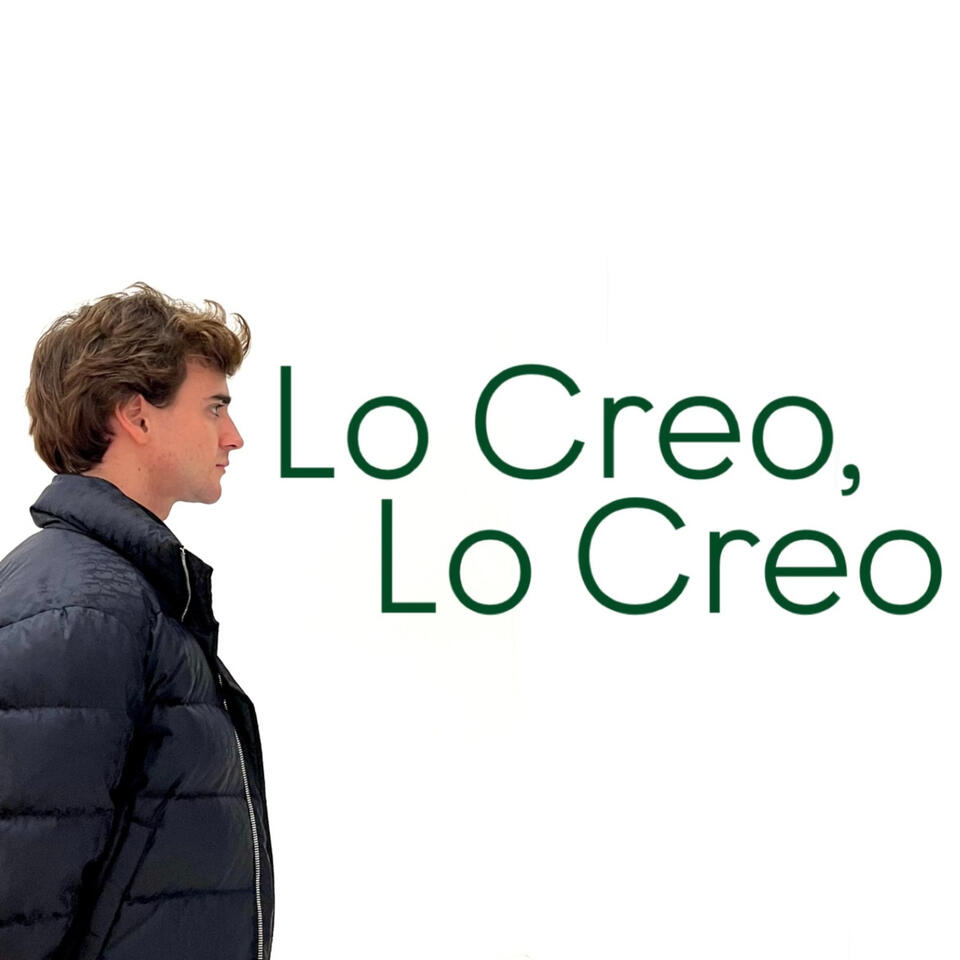 Lo Creo, Lo Creo