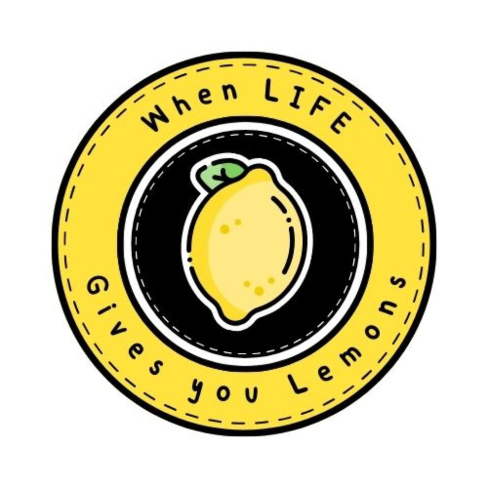 When Life Gives You Lemons