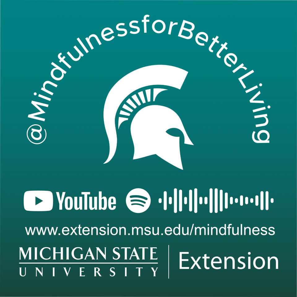 Mindfulness for Better Living