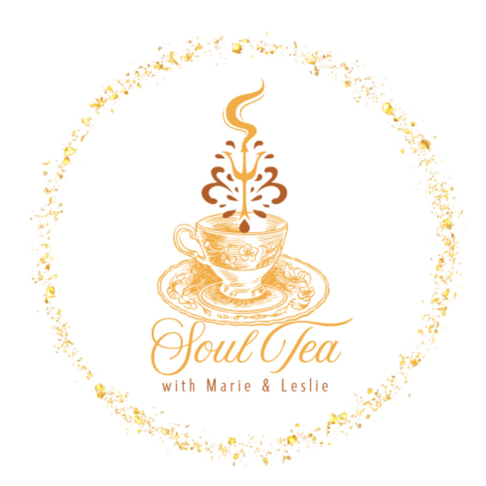 Soul Tea with Marie & Leslie