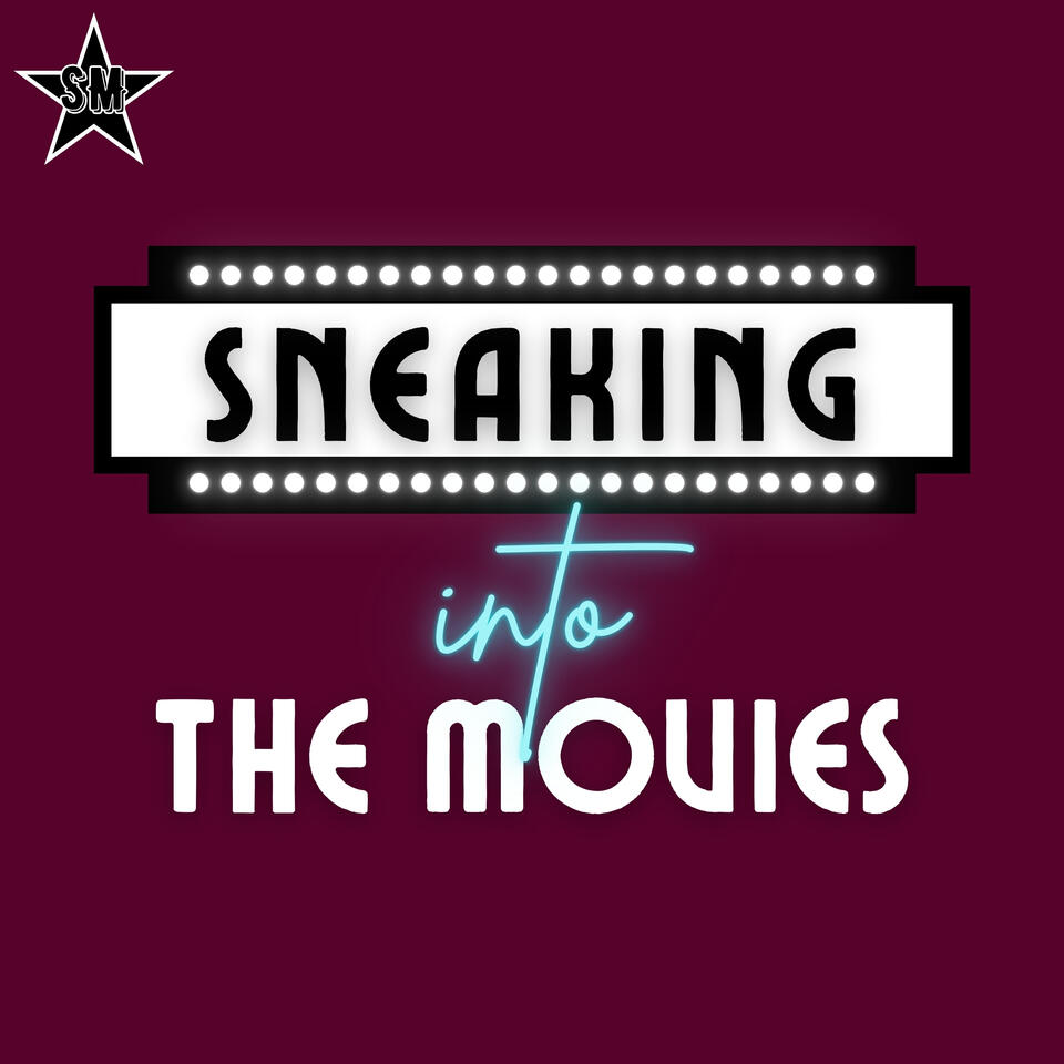 Sneaking Into the Movies