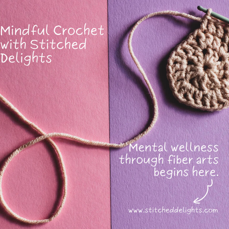 Mindful Crochet
