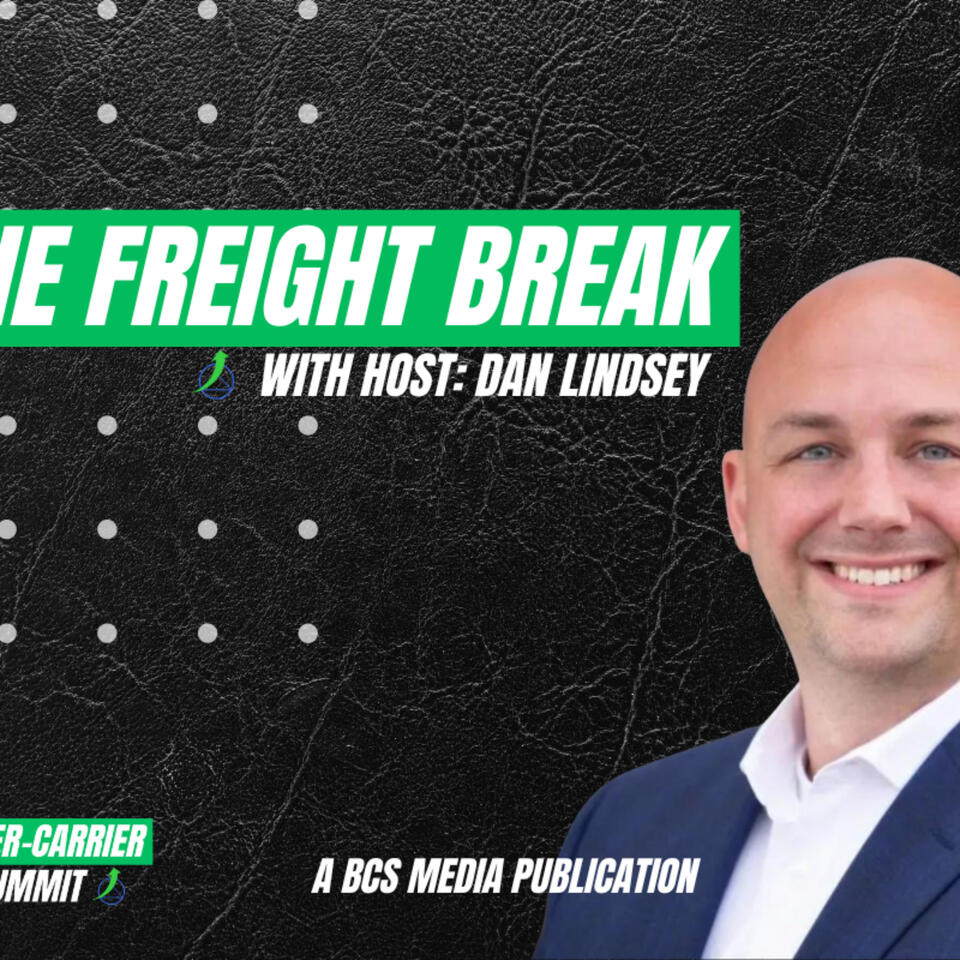 The Freight Break w/ Dan Lindsey