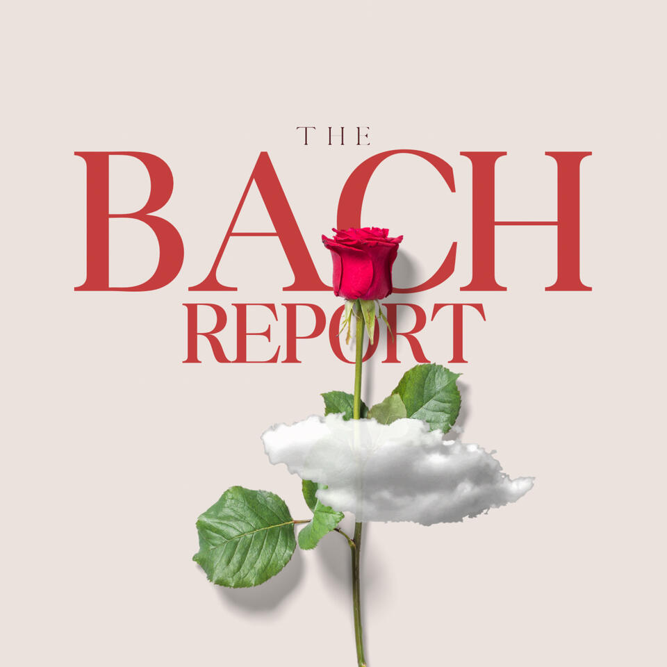 The Bach Report