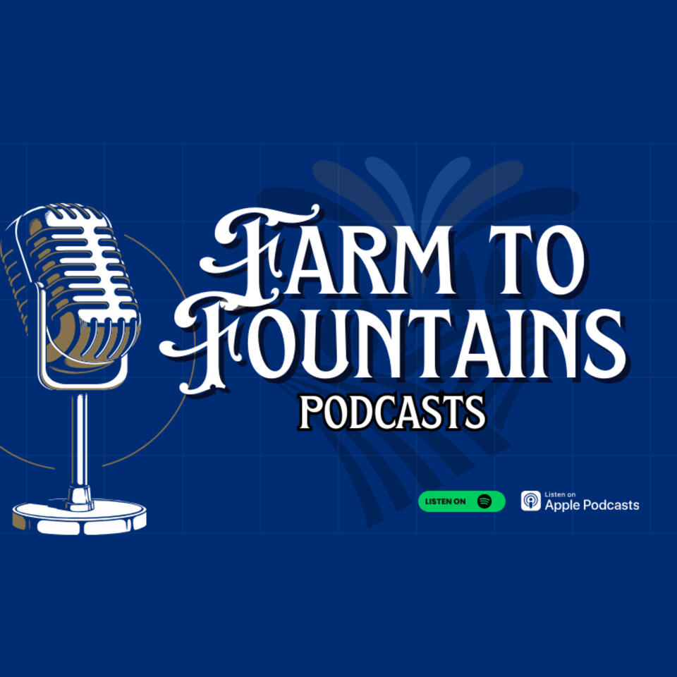 Farm to Fountains Kansas City Royals Podcasts