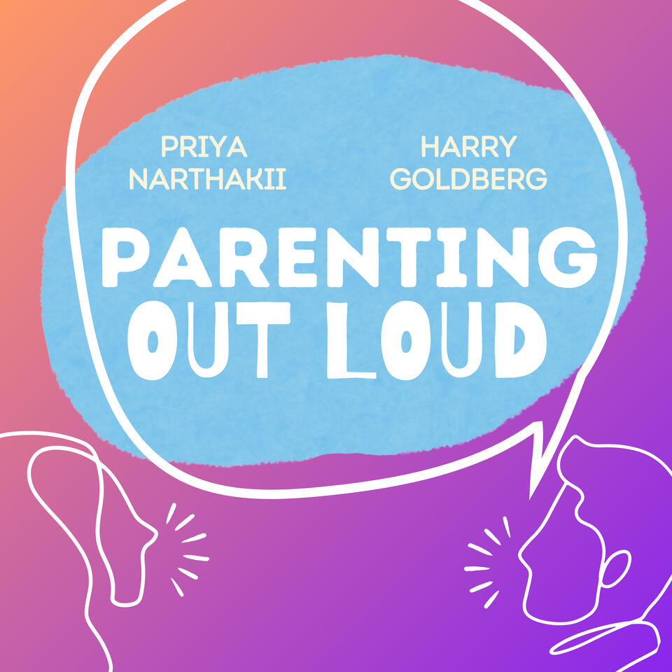 Parenting Out Loud