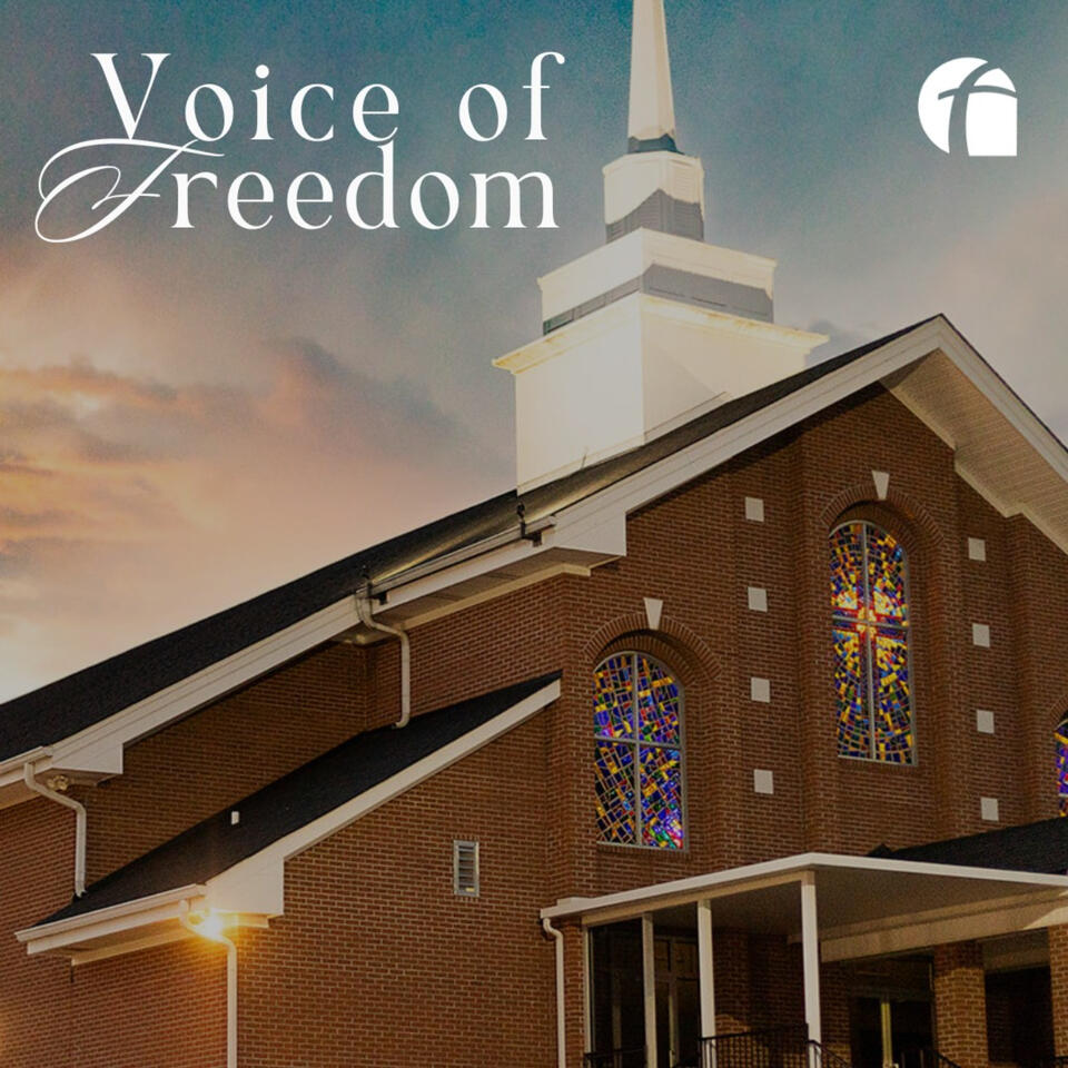 The Voice of Freedom Podcast