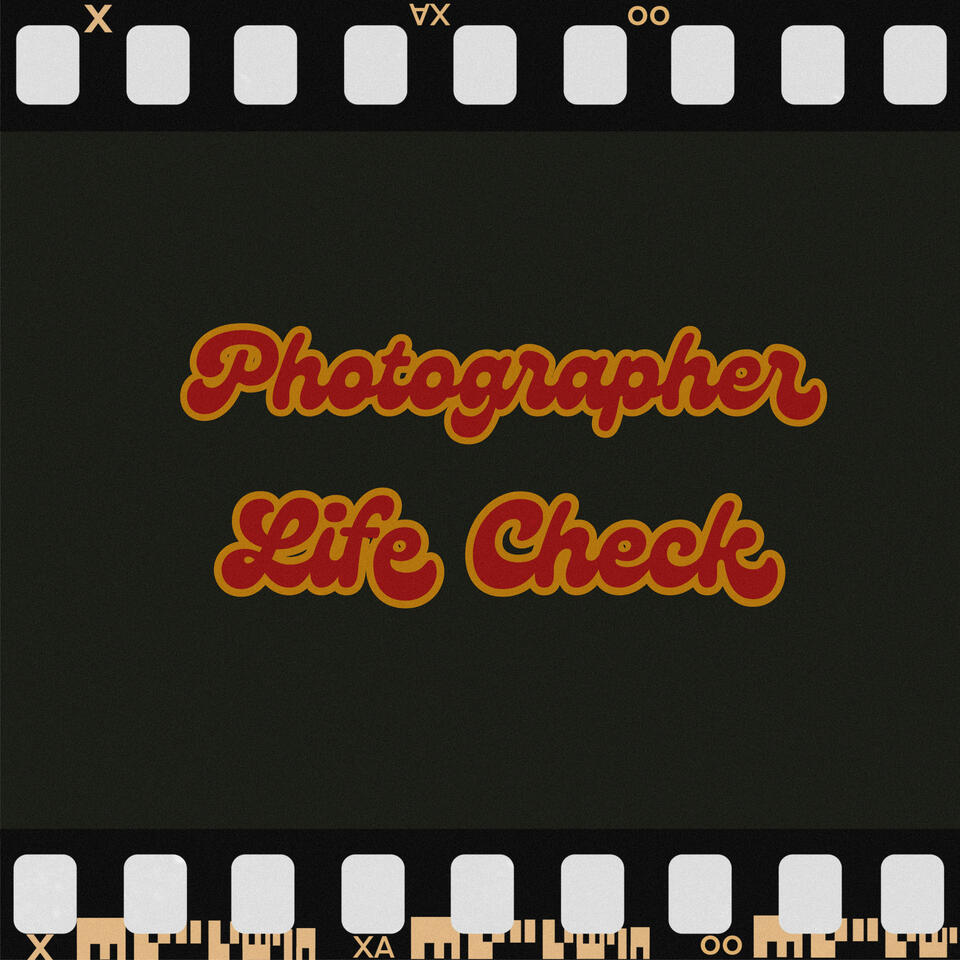 Photographer Life Check