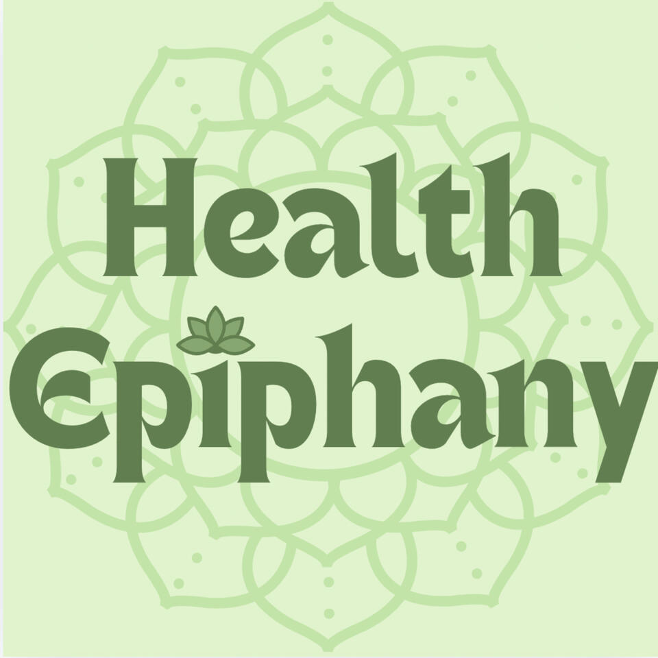 The Health Epiphany