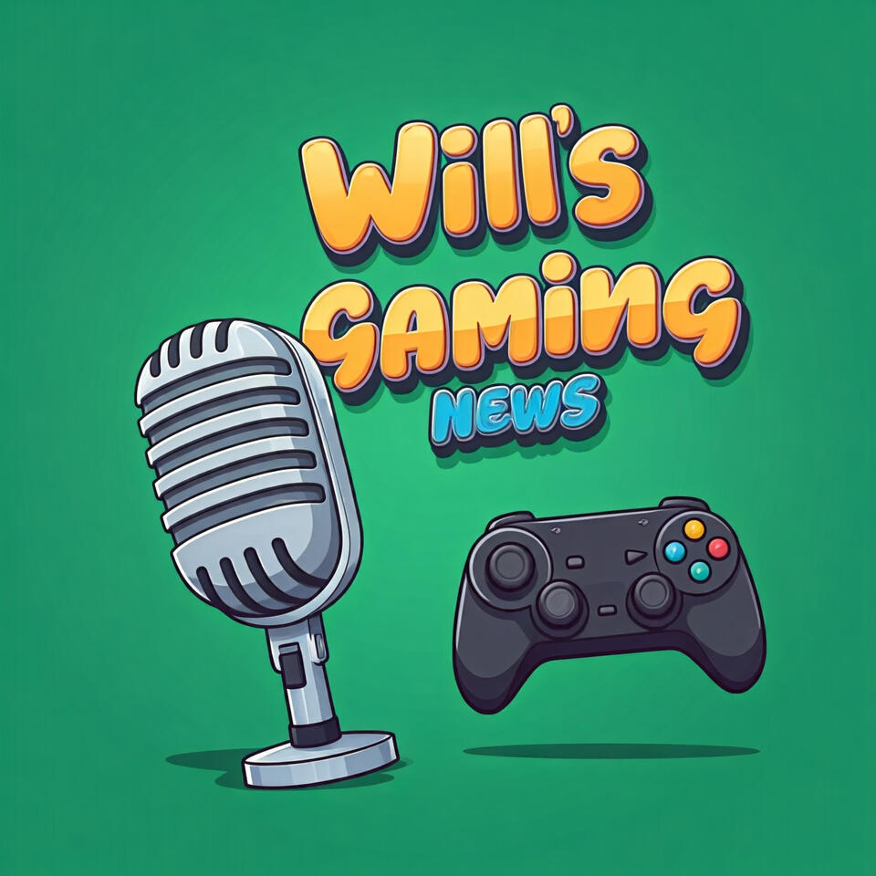 Will's Gaming News