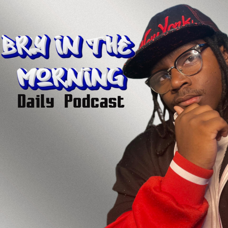 Bry in the Morning