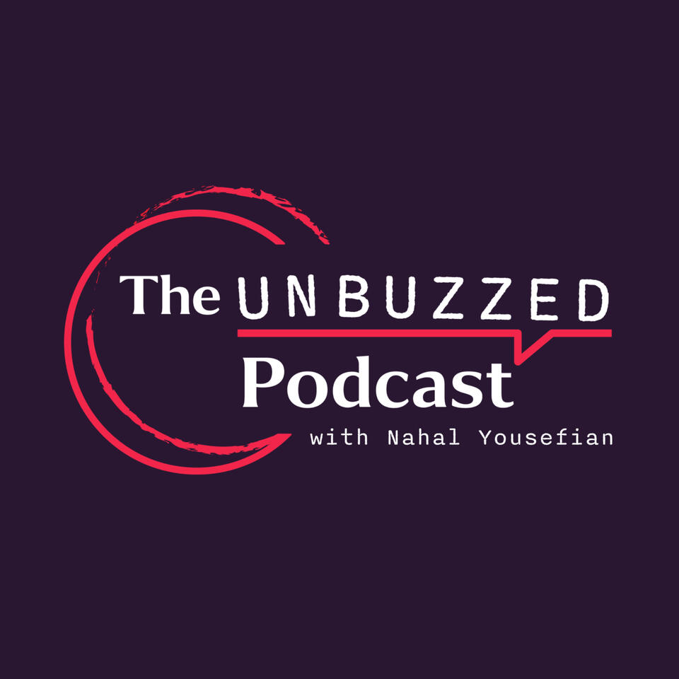 The Unbuzzed Podcast
