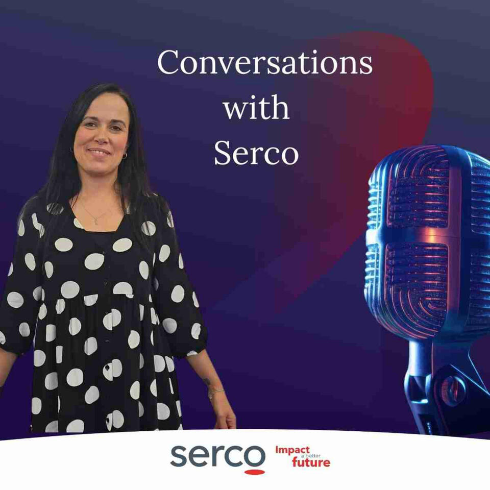 Conversations with Serco