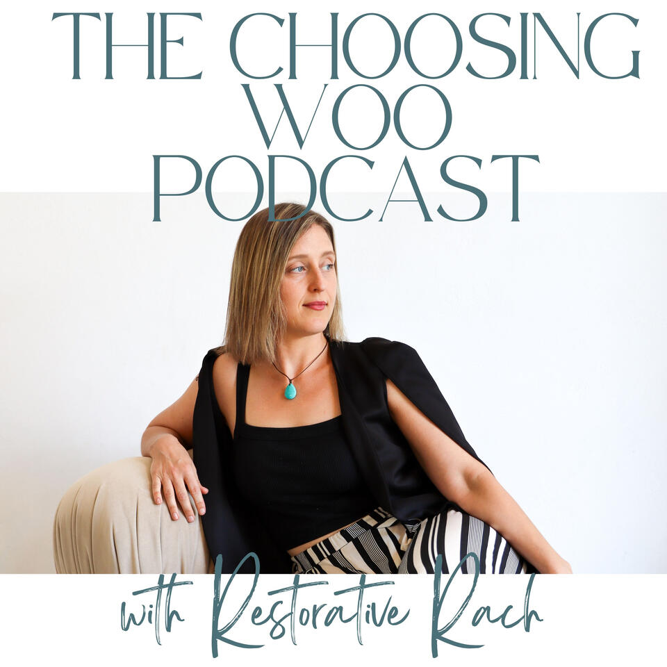 Choosing woo with Restorative Rach