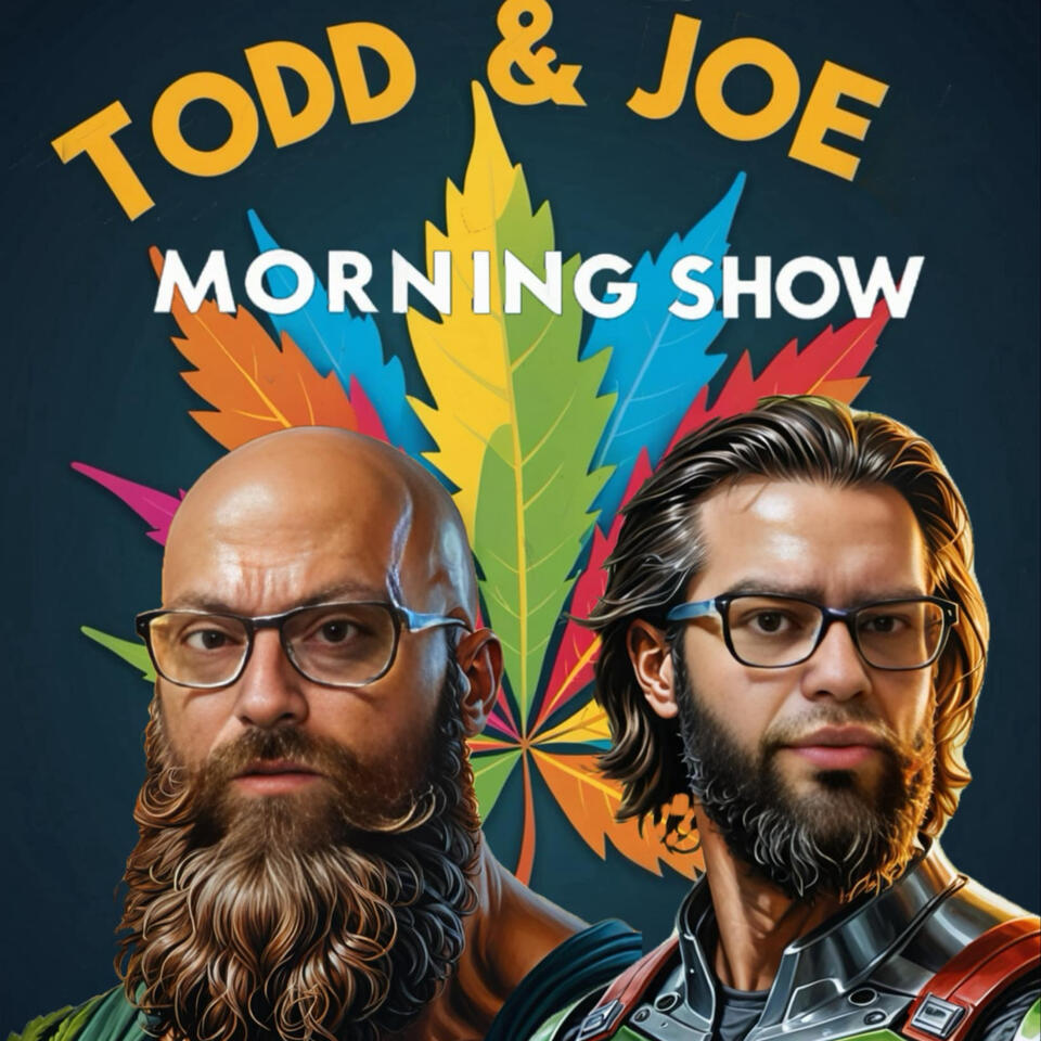 Todd and Joe Morning Show