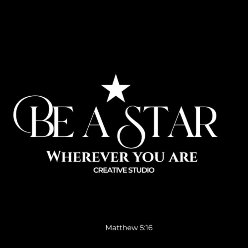 Be A Star Wherever You Are
