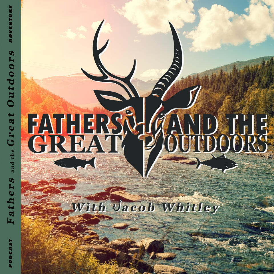 Fathers And The Great Outdoors