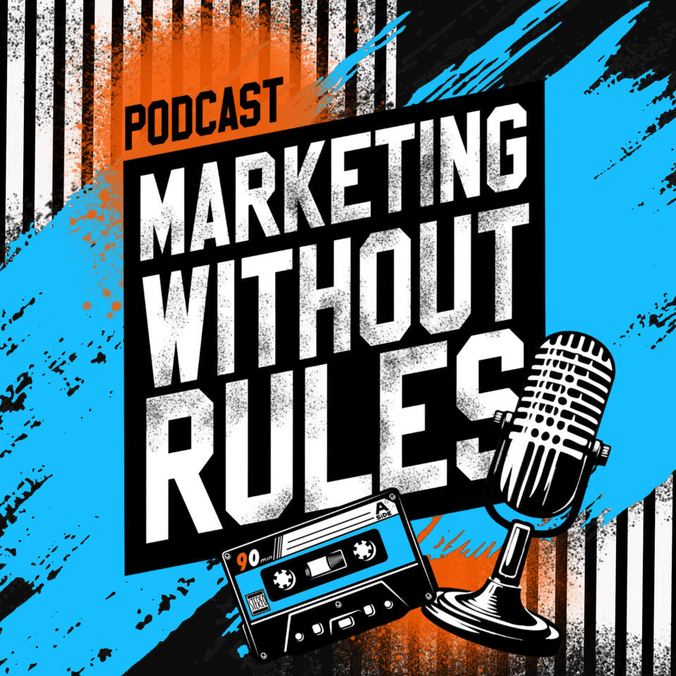 Marketing Without Rules