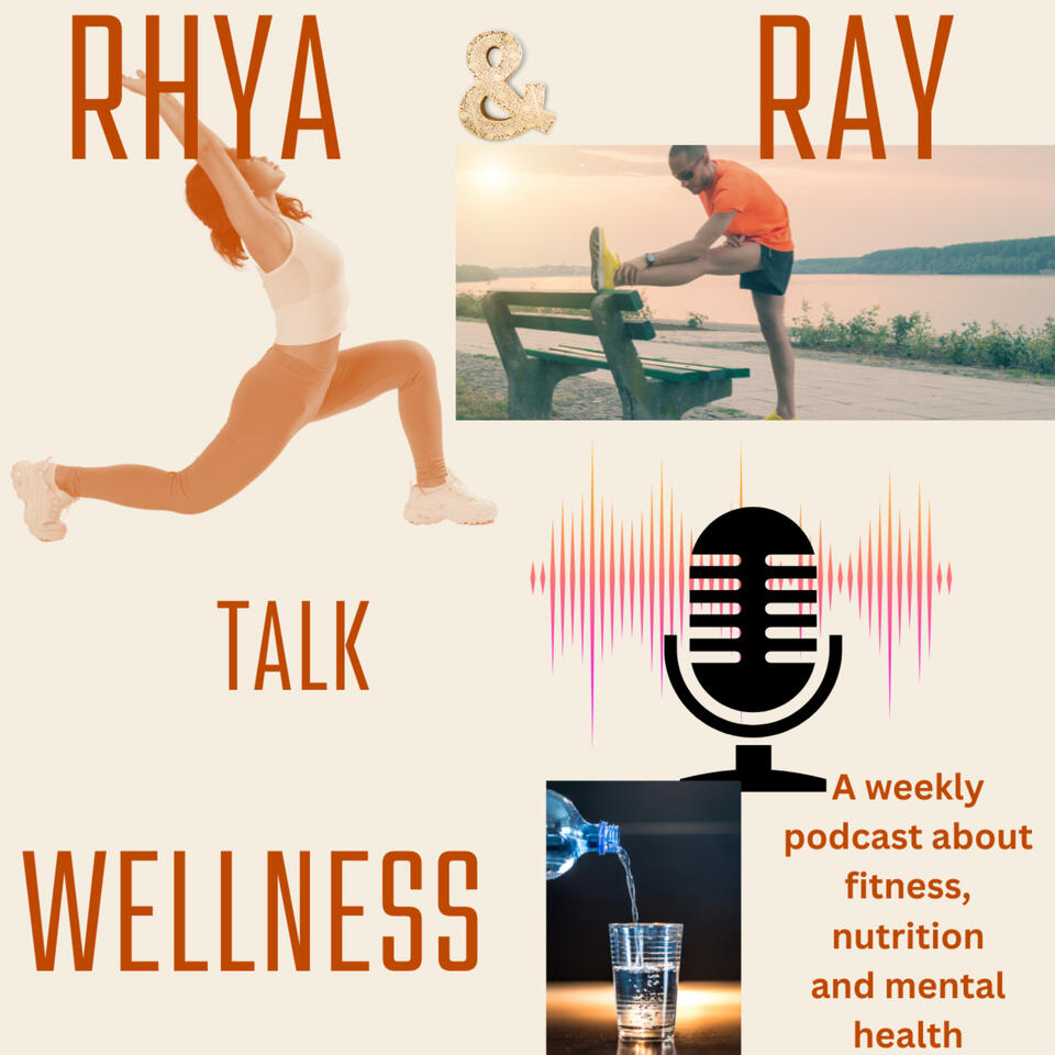 Rhya & Ryan Talk Wellness