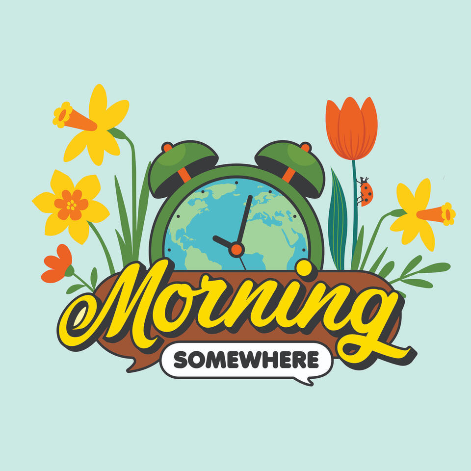 Morning Somewhere