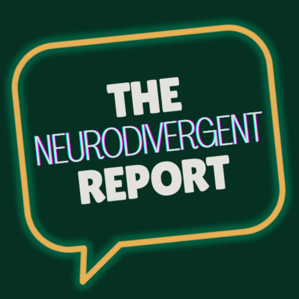 Neurodivergent Report