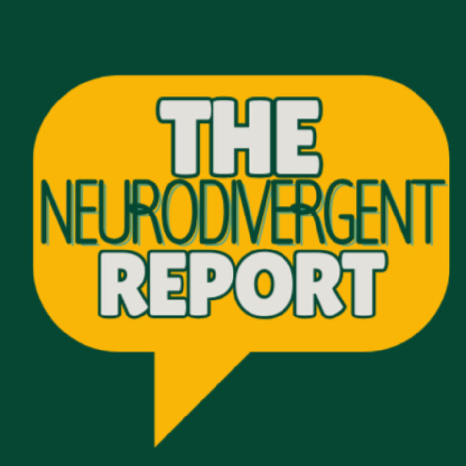 Neurodivergent Report