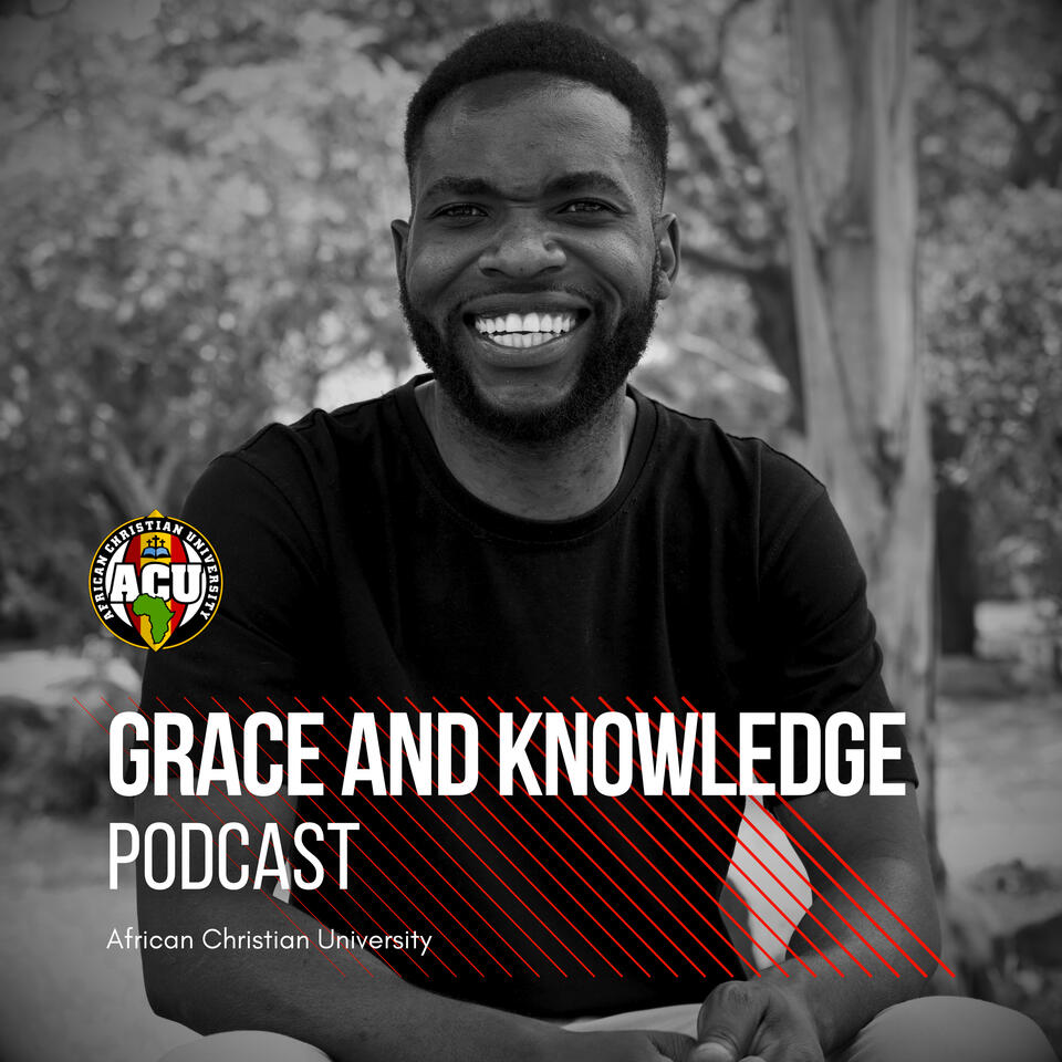 Grace and Knowledge Podcast