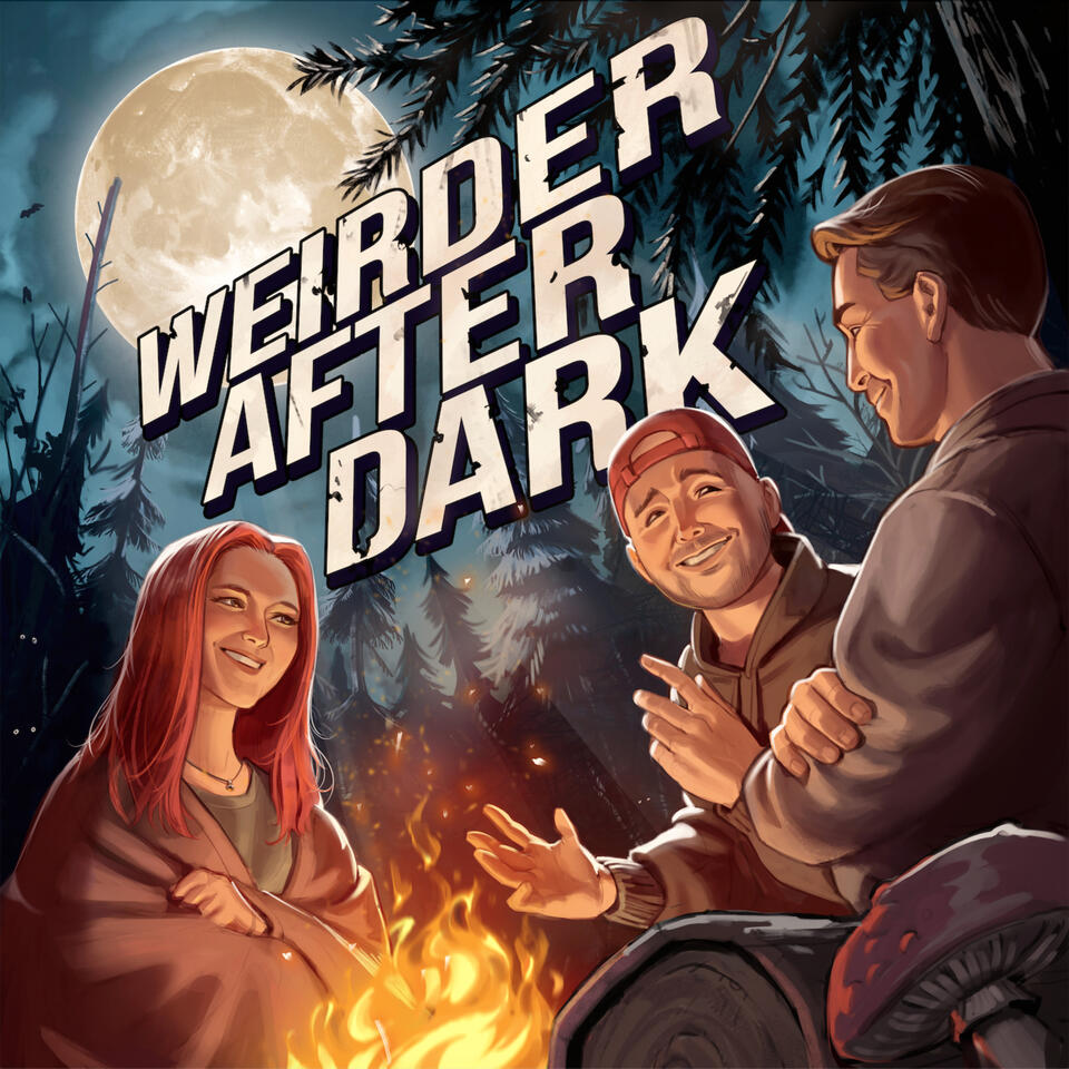 Weirder After Dark