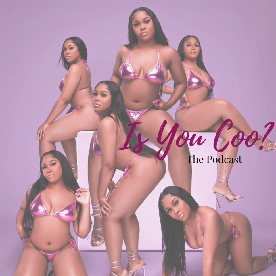 Is You Coo?