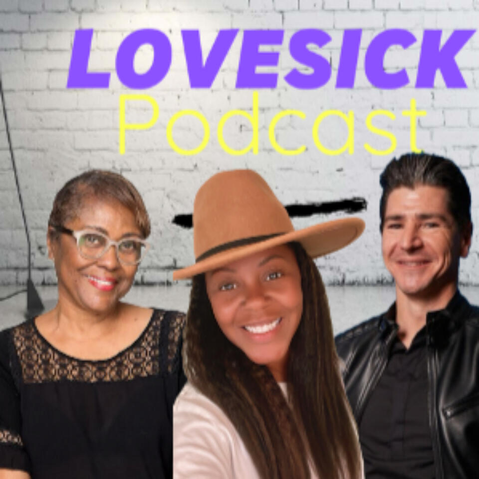 Lovesick Podcast