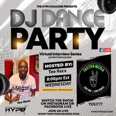 The Hype Magazine Presents DJ Dance Party