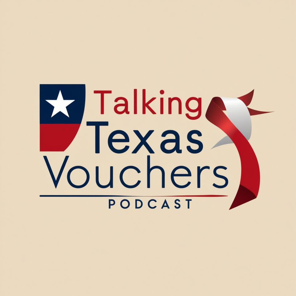 Talking Texas Vouchers