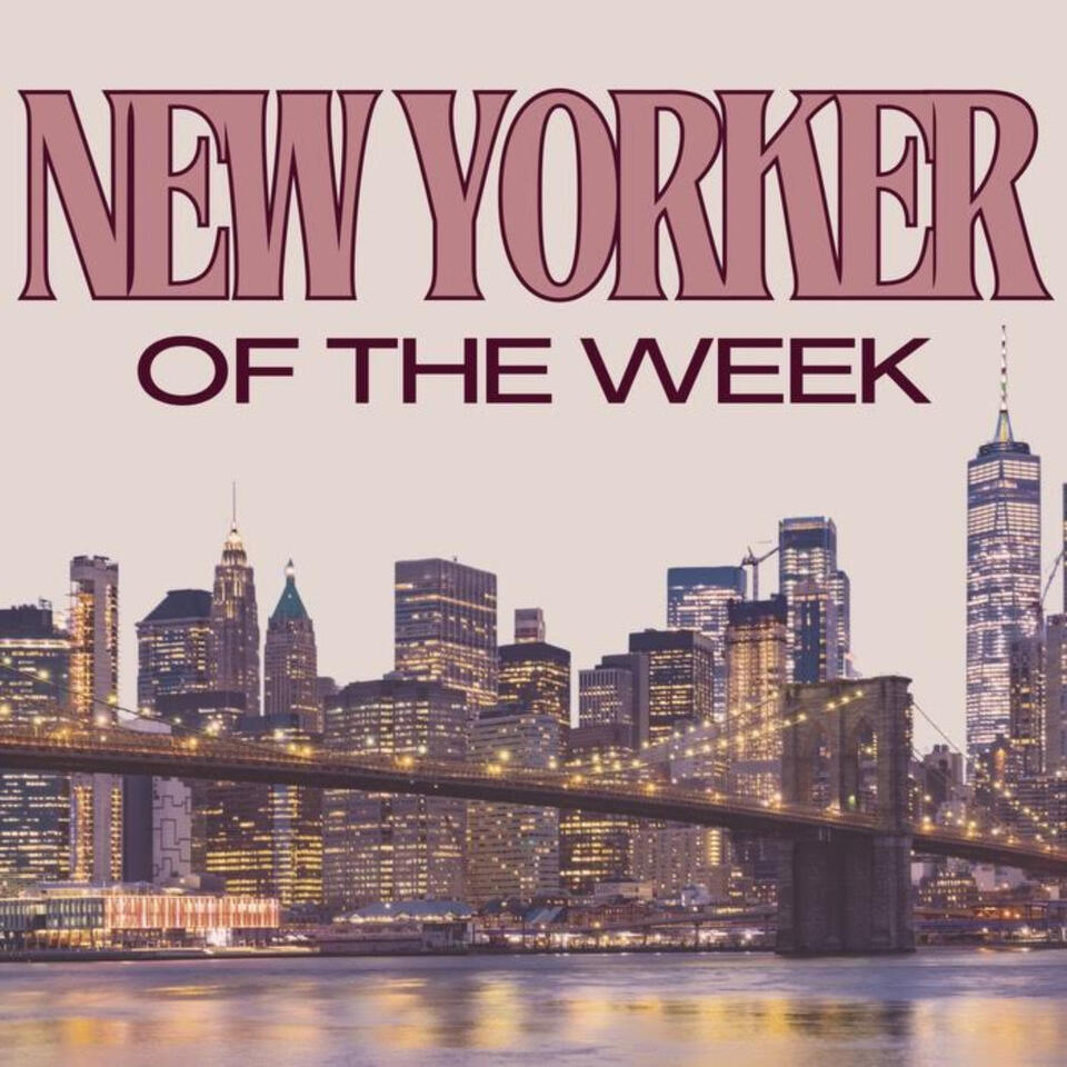 New Yorker of the Week
