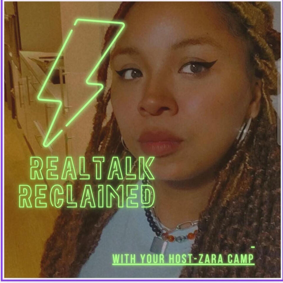 Real Talk Reclaimed