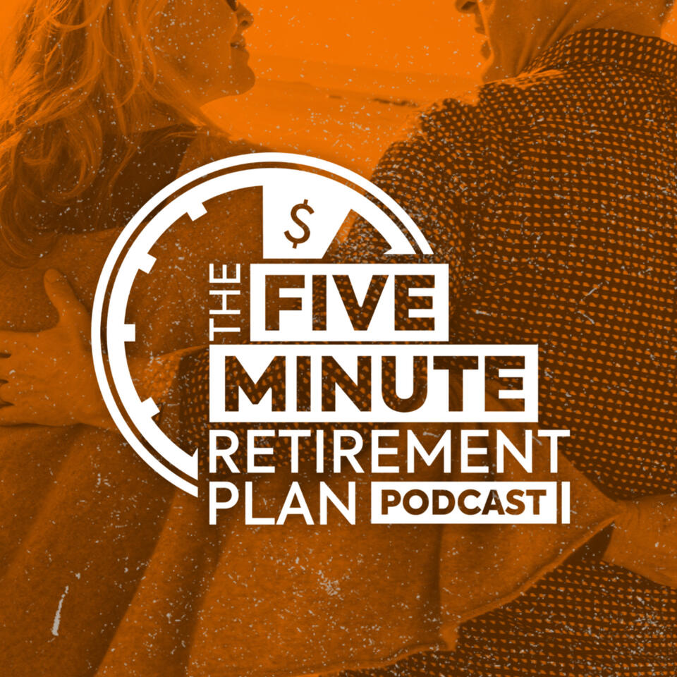 The Five-Minute Retirement Plan
