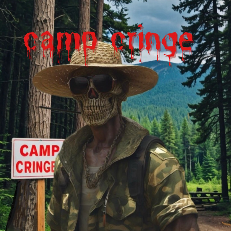 Camp Cringe