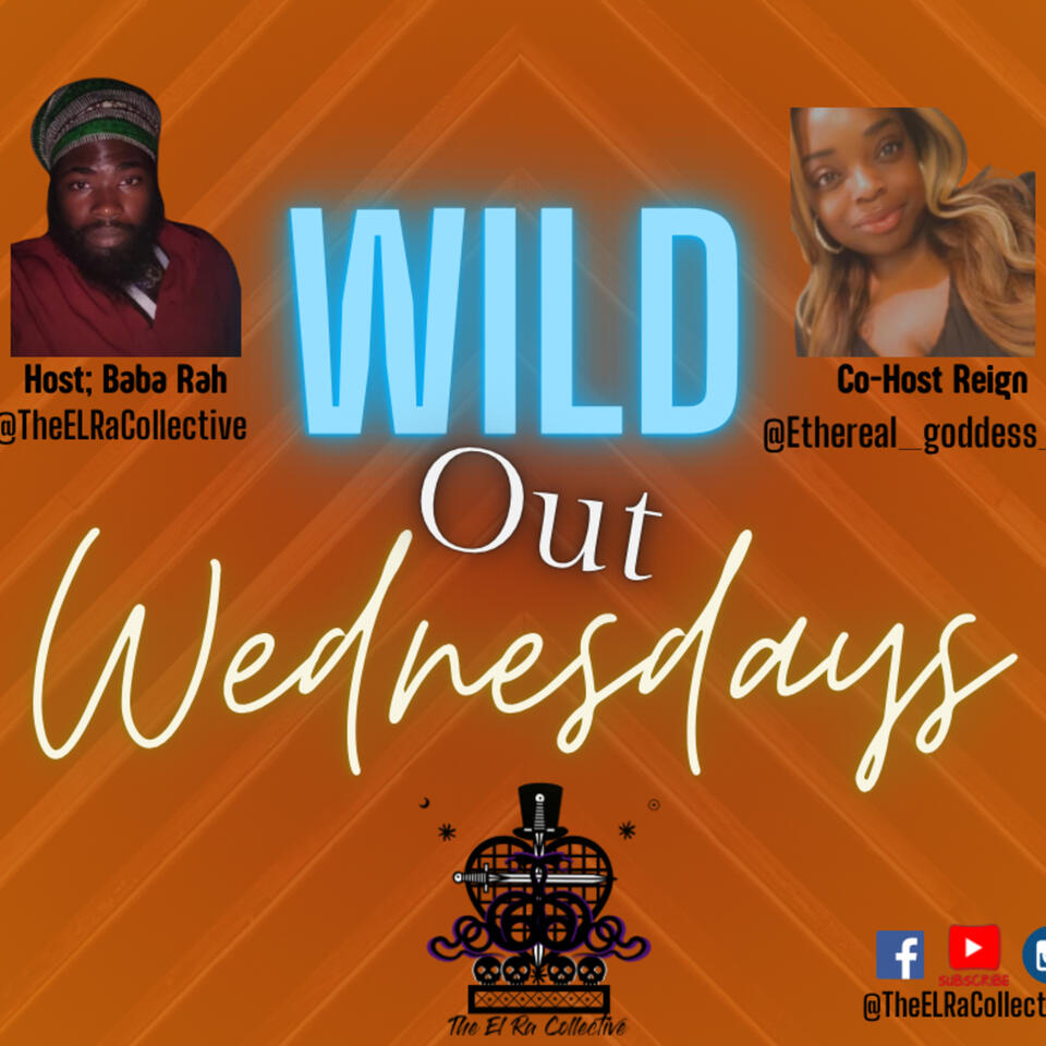 Wild Out Wednesday with BaBa Rah and Reign