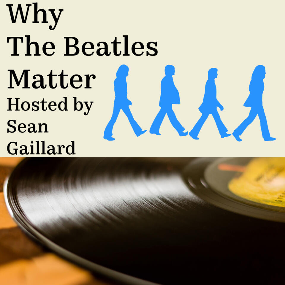 Why The Beatles Matter