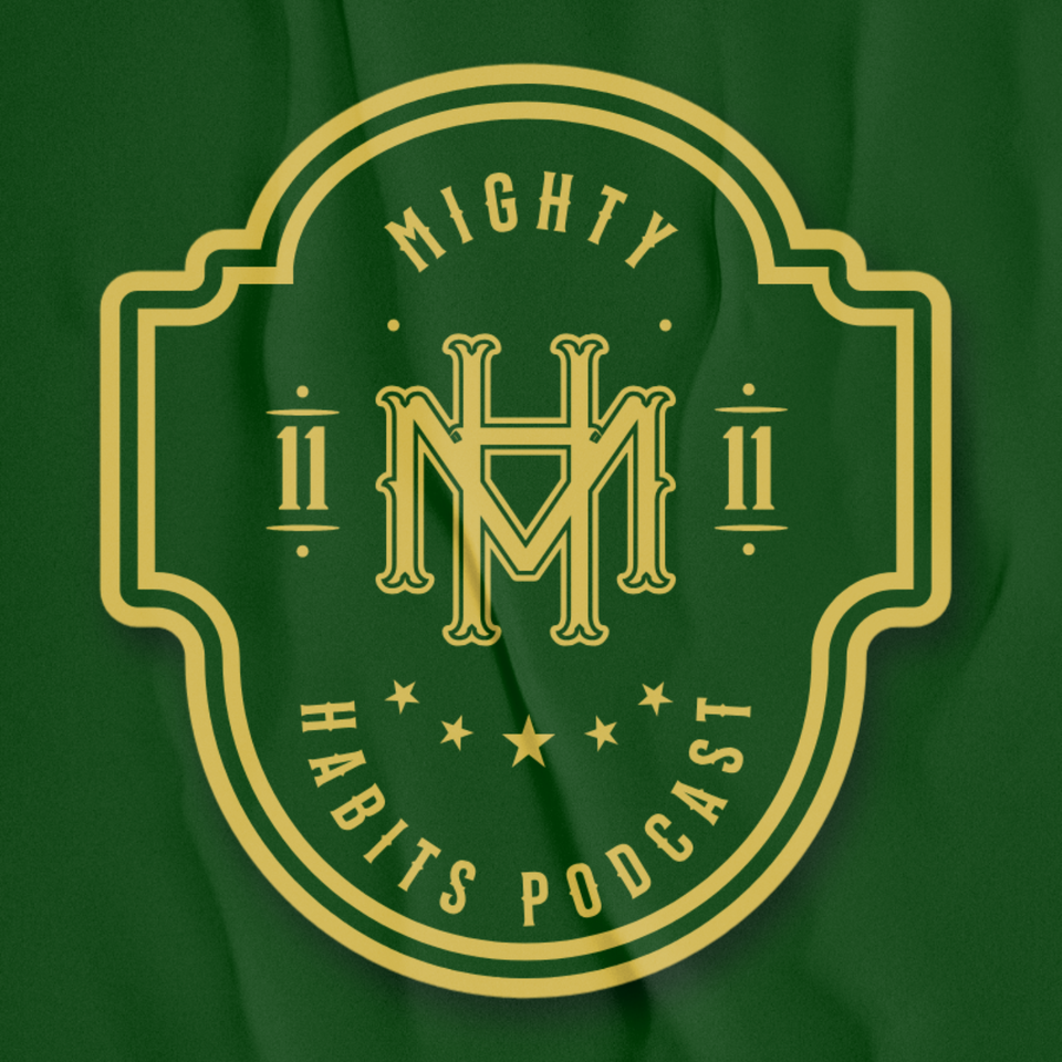 Mighty Habits