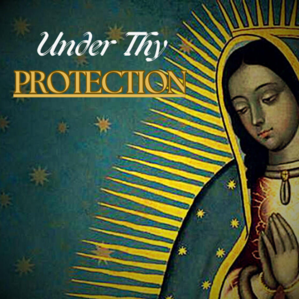 Under Thy Protection - Catholic Prayers for Healing and Peace