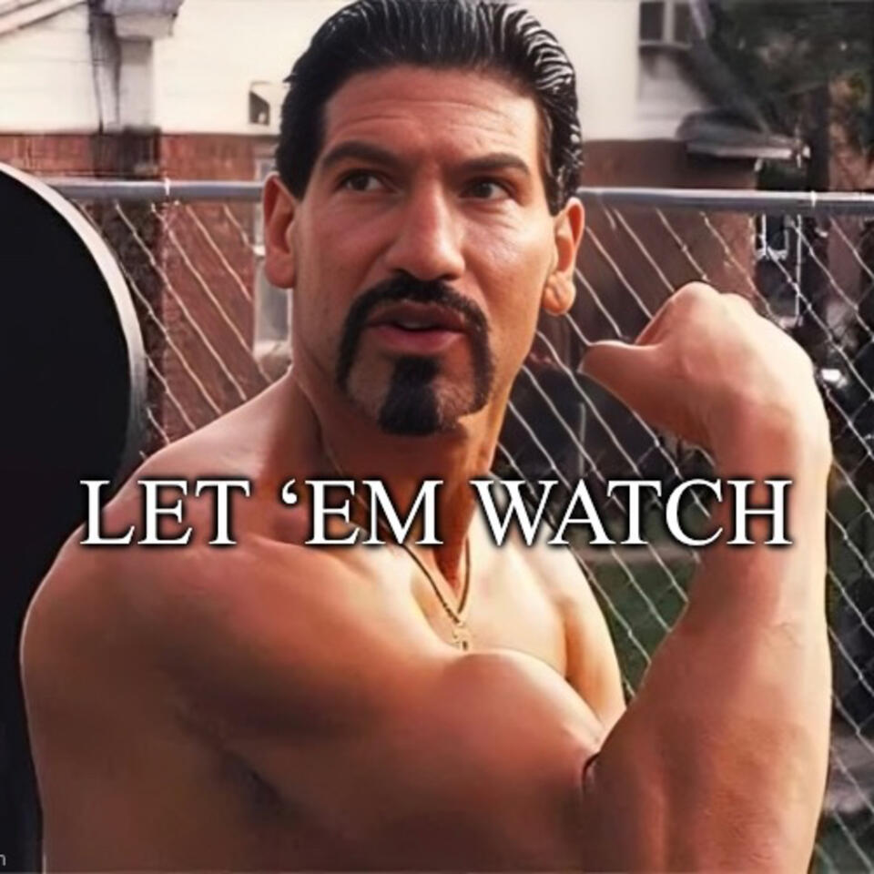 Let 'Em Watch