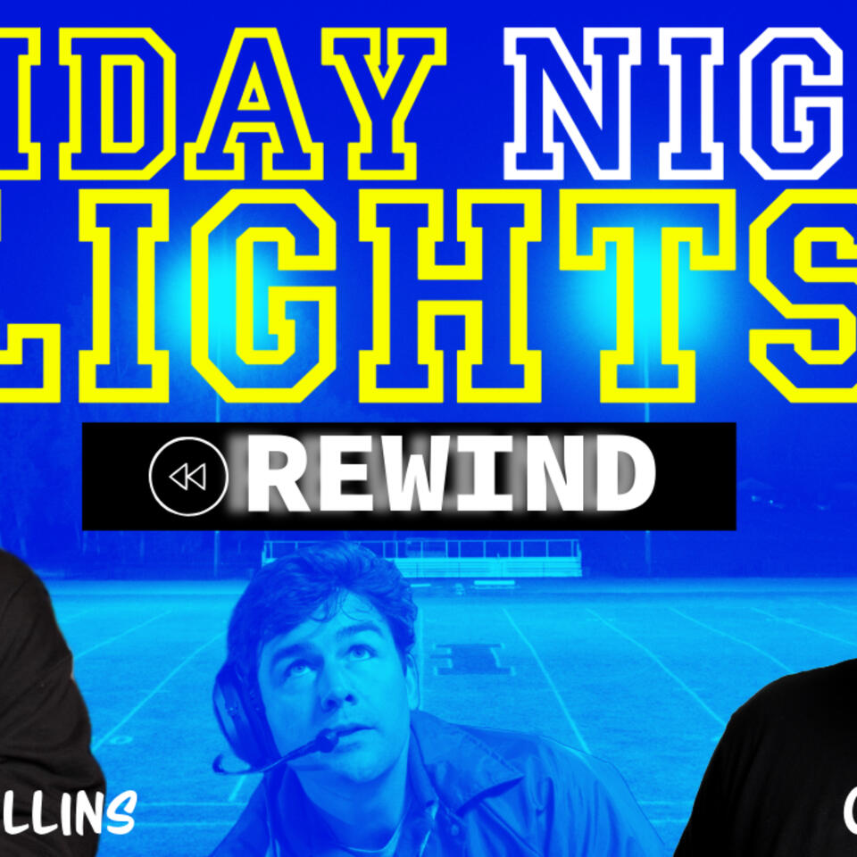 Friday Night Lights Rewind