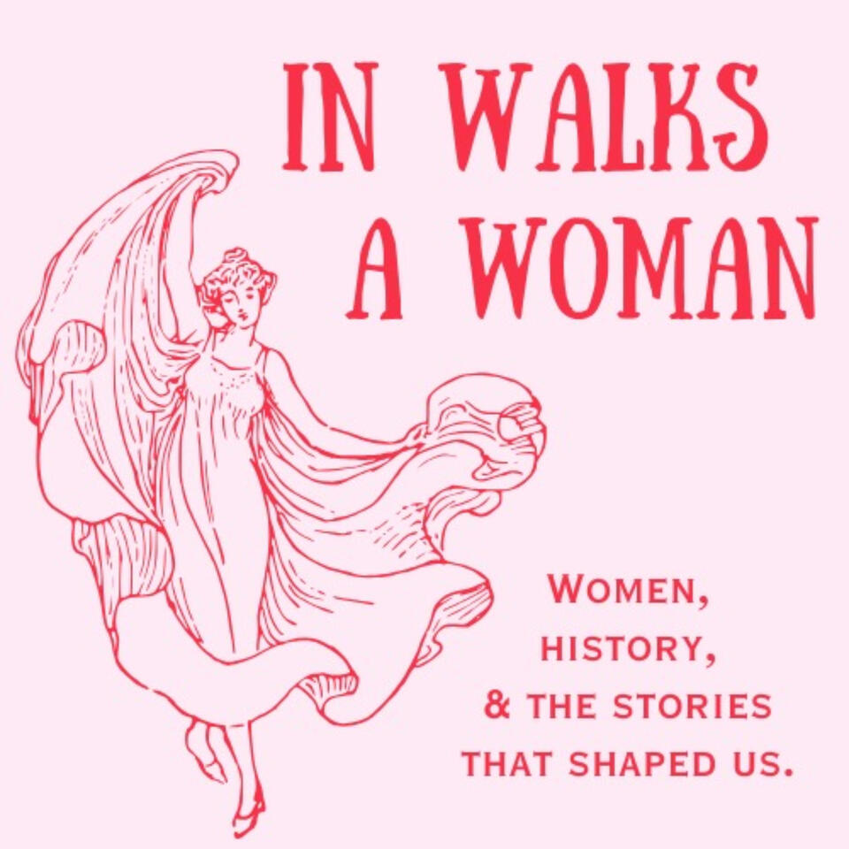 In Walks a Woman
