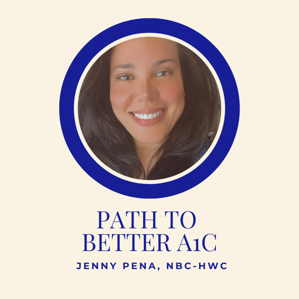 Path to Better A1C: Cravings, Weight, Diabetes Prevention, Insulin Resistance & Blood Sugar Control