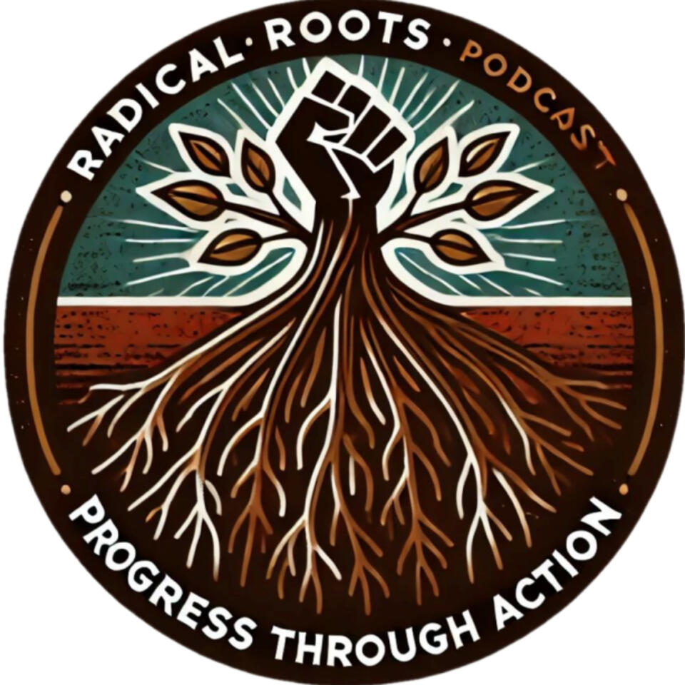 Radical Roots Podcast