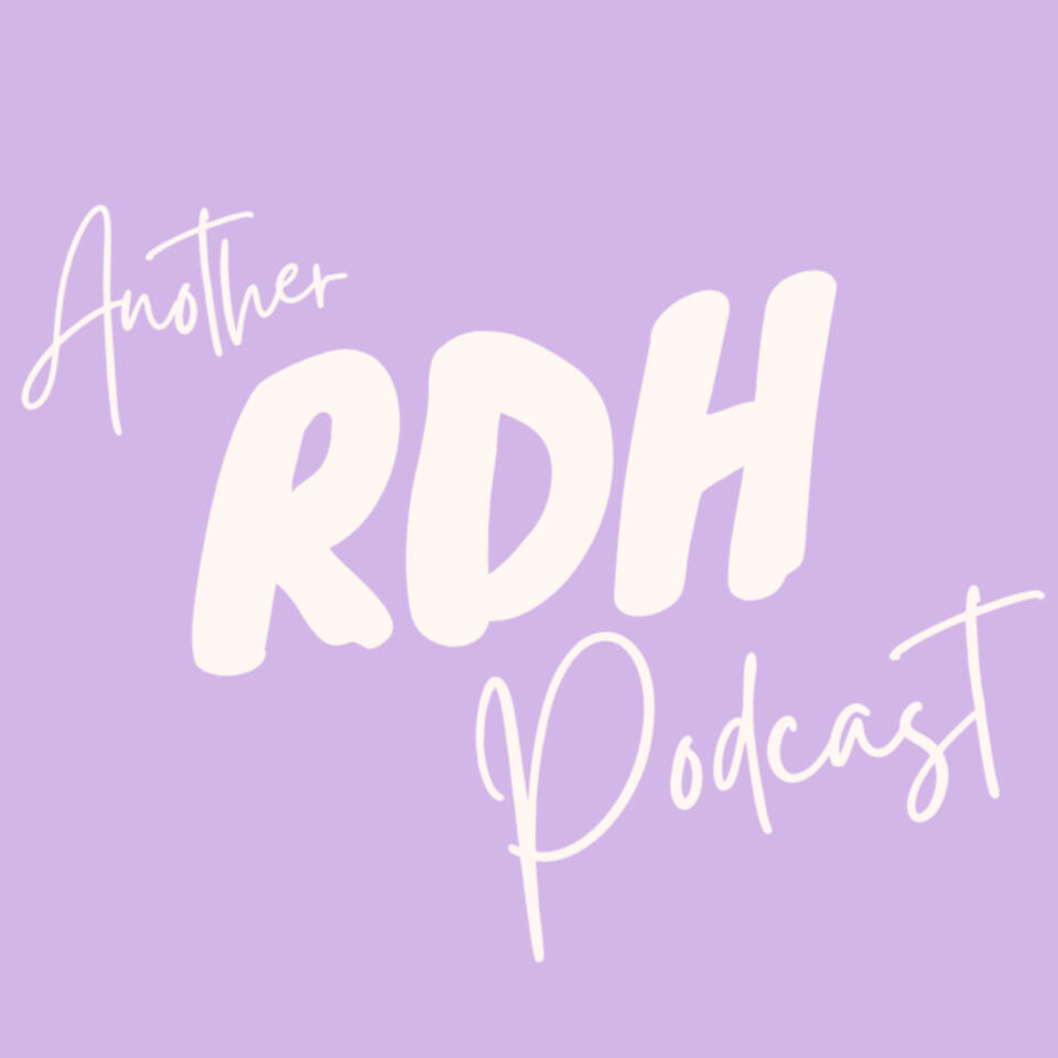 Another RDH Podcast